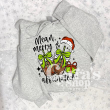  Mean Merry Caffeinated Hoodie/crewneck